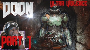 BRUTAL WITHOUT MERCY | DOOM 4  (2016) REVISITED On Ultra Violence- Part 1
