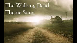 The Walking Dead - Theme Song