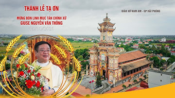 4K VIDEO▶©LEDINH: GIÁO XỨ NAM AM ĐÓN CHA TÂN CHÍNH XỨ GIUSE NGUYỄN VĂN THÔNG