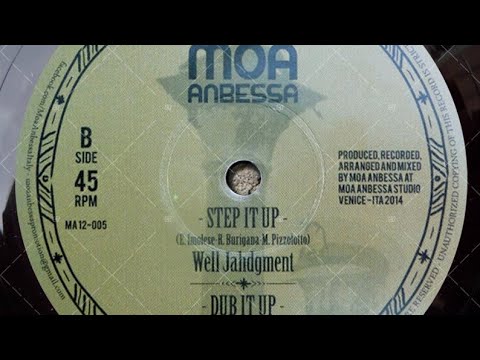 Well Jahdgment & Moa Anbessa - Step It Up + Dub it up (YouDub Slection)