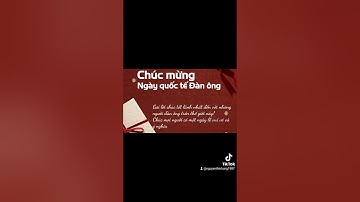 #youtube Chúc mừng ngày quốc tế đàn ông 19/11