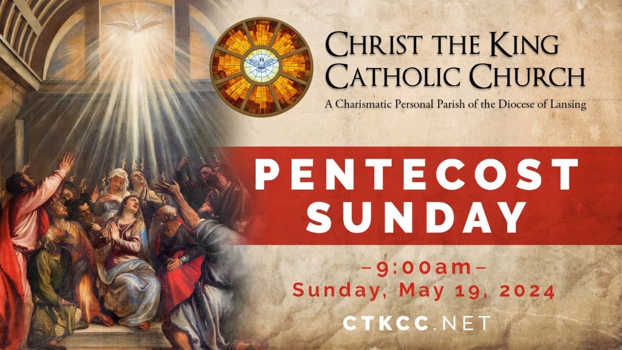 Pentacost Sunday Mass May 19, 2024 YouTube