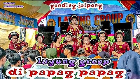 gending jaipong layung group~ di papag papag ~ lokasi cariu cimenteng