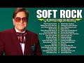 Elton John, Lionel Richie, Bee Gees, Billy Joel, Rod Stewart, Lobo📀 Soft Rock Love Songs 70s 80s 90s