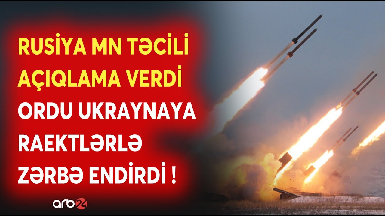 SON DƏQİQƏ! Ukrayna RAKETLƏRLƏ VURULDU: Rusiya MN TƏCİLİ AÇIQLAMA VERDİ - Ordu hücumu başlatdı