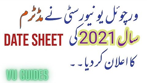 VU Midterm Exams Fall2021 Datesheet Announcement/Important Instructions #vu #midterms