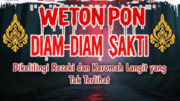 TERNYATA DIAM-DIAM SAKTI‼️ Weton Pon Dikelilingi Rezeki dan Karomah Langit yang Tak Terlihat!”