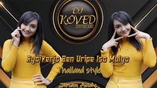 DJ Ayo Kerjo Ben Uripe Iso Mulyo | Ayo Kerjo Viral TikTok Terbaru 2023 Remix