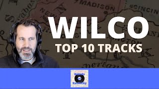 Wilco&#39;s Top 10 Songs » 2022
