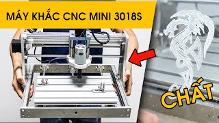 Trên tay máy CNC Mini 3018S - Vùng khắc rộng - Quá ngon