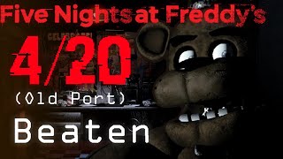 4/20 Beaten | Old mobile port of FNaF 1