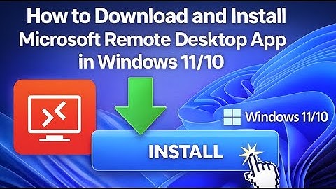 How to Download and Install Microsoft Remote Desktop App in Windows 11/10