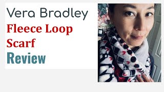 Vera Bradley Teddy Fleece Loop Scarf