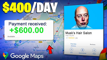How to Make $400/Day With Google Maps - Make Money Online