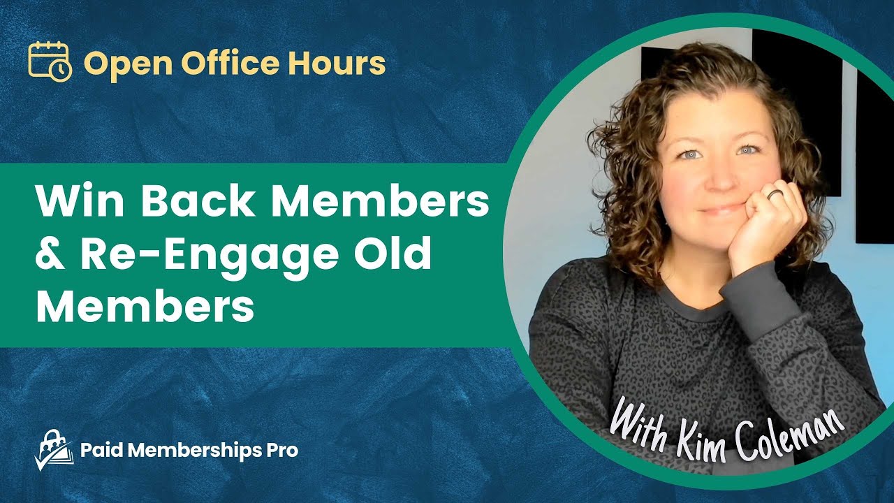 Win Back Members and Re-Engage Old Members with Kim - YouTube
