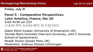 Panel 5: Comparative Perspectives: Latin America, France, the UK by UChicago Social Sciences 1,390 views 3 years ago 1 hour, 39 minutes