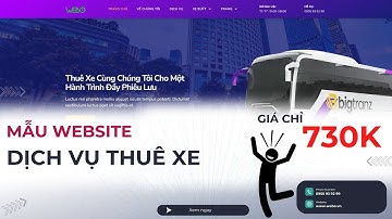 Giao diện website chuyên nghiệp cho dịch vụ thuê xe du lịch & vận chuyển hành khách! || Webo.vn