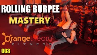 Orangetheory Workout: The Rolling Burpee