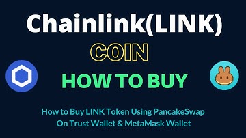 How to Buy Chainlink Coin (LINK) Using PancakeSwap On Trust Wallet OR MetaMask Wallet