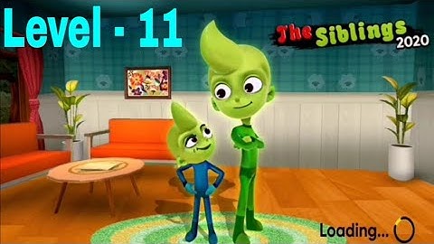 The Siblings 2020 Level 11 Walk-through Gameplay 3D (iOS Android) Gamer Ujjan
