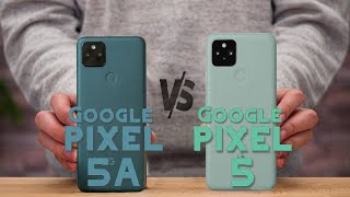 Google Pixel 5a VS Google Pixel 5 Full Detailed Comparison