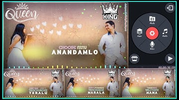 How to Create Queen King Love Lyrical Whatsapp Status Video Editing in Kinemaster Telugu 2020