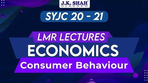 Chapter 2 | Consumer Behaviour | LMR | SYJC 20-21
