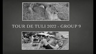 Tour De Tuli 2022 Highlights of Group 9