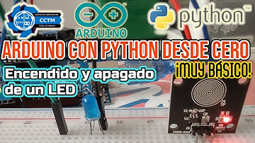 💡 +🐍 ¿Cómo prender y apagar un LED con un sensor de Toque? | Pyfirmata | Arduino con Python
