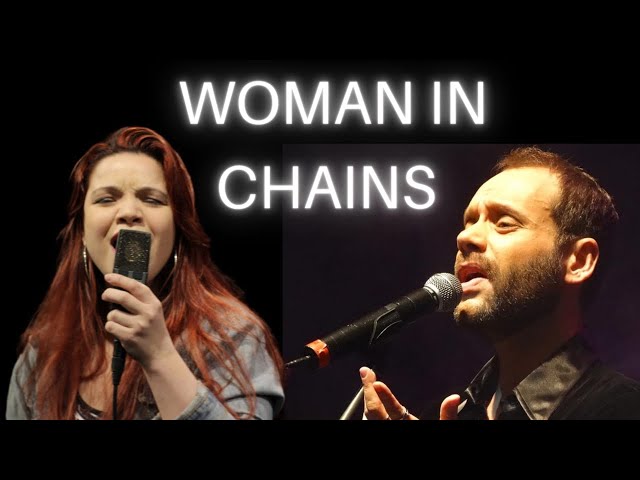 WOMAN IN CHAINS - Cover (Anny Cee feat. Carlos Navas) 