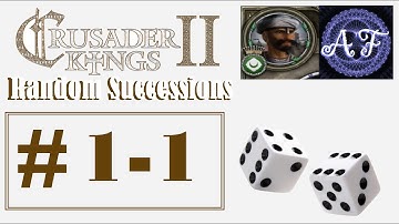 CK2 Shattered - Random Succession - Character 1, Ep1 (Take The Holy Land)