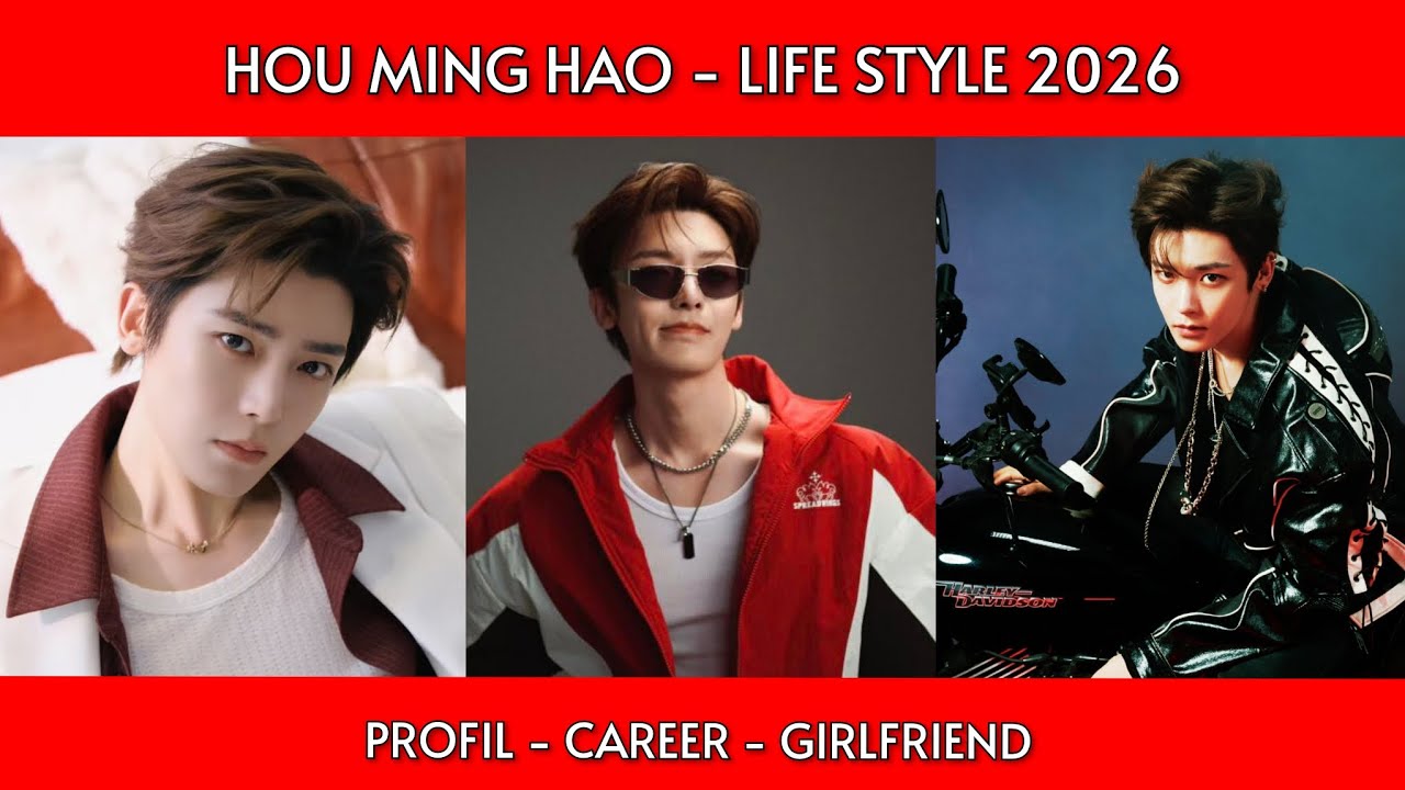 HOU MING HAO BIOGRAPHY | PROFILE | LIFE STYLE | CAREER JOURNEY | FAMILY | GIRLFRIEND | CDRAMALIST |