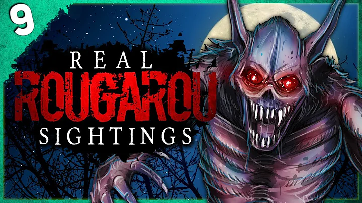 9 REAL Sightings of the Rougarou | Darkness Prevails