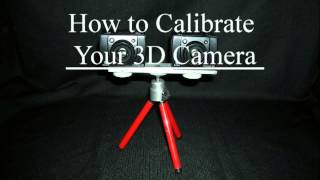 How to build a 3D camera and Calibrate it for beautiful 3D video and still pictures.