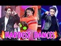 THE REALLY HARDEST DANCE ON KPOP 2019!