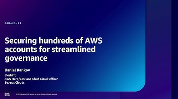 AWS re:Inforce 2024 - Securing hundreds of AWS accounts for streamlined governance (COM421)
