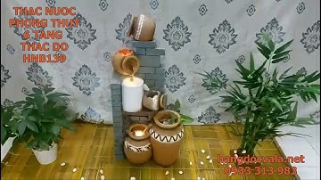 THÁC NƯỚC PHONG THỦY LỚN 6 TẦNG THÁC ĐỔ