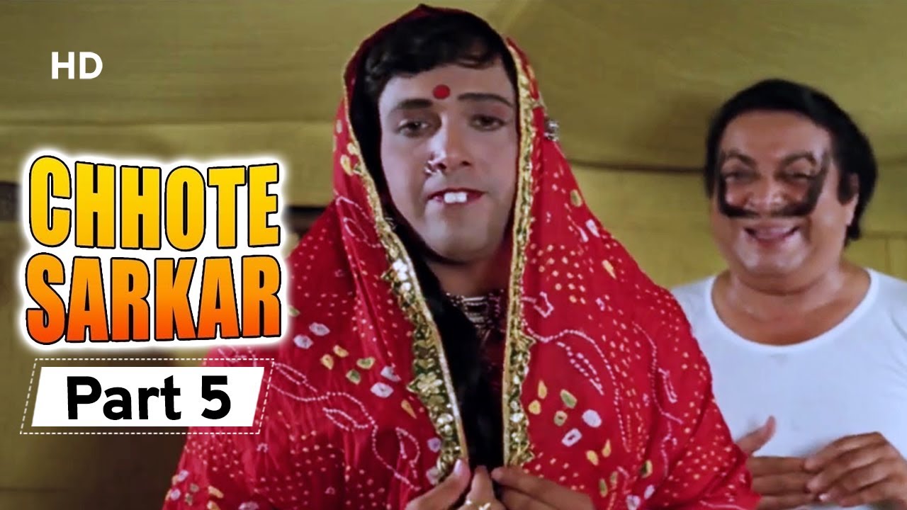 Chhote Sarkar - Part 05 - Superhit Bollywood Comedy -  Govinda - Kader Khan - Shilpa Shetty -#Comedy