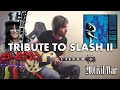 Tribute To Slash II 20 Of His Best Guitar Solos By Ignacio Torres NDL