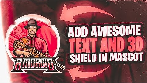 How to Add Stylish Text And 3D Shield ihn Your Mascot Logo! Mascot Logo Tutorial