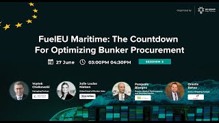 FuelEU Maritime: The countdown for optimizing Bunker Procurement | Session 2 Guide