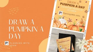 Draw a Pumpkin a Day : October 1 - 3, 2022