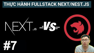 #7. Tích hợp Passport với Nestjs | Tự Học Fullstack Next.js/Nest.js với TypeScript