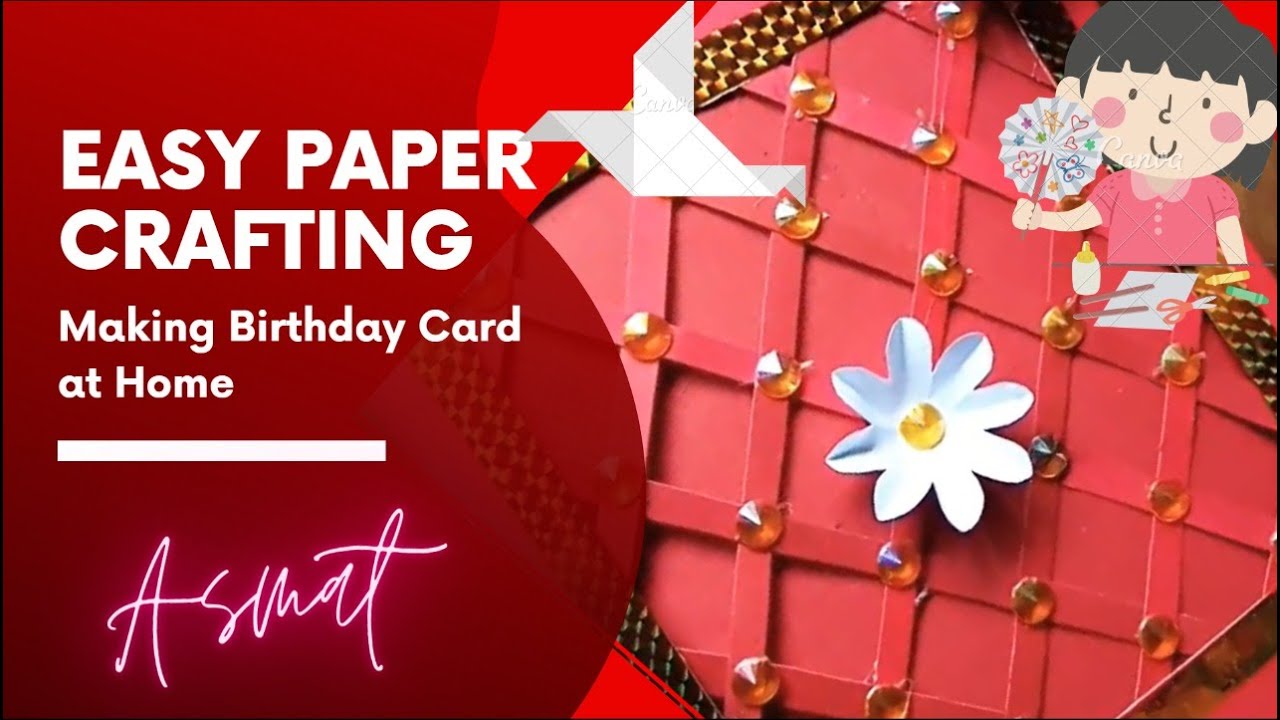 How to make Birthday Card at home, Easy Paper Crafting, - YouTube