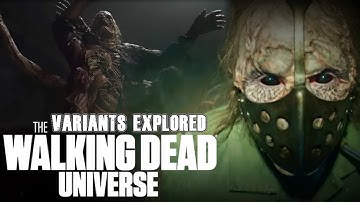 All Variants Explored | The Walking Dead Universe Lore
