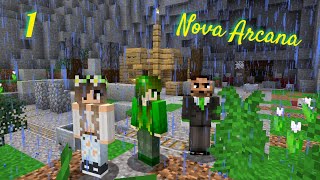 Nova Arcana -Minecraft CTM -ep 1