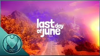 Last Day of June - Complete Full OST + Tracklist