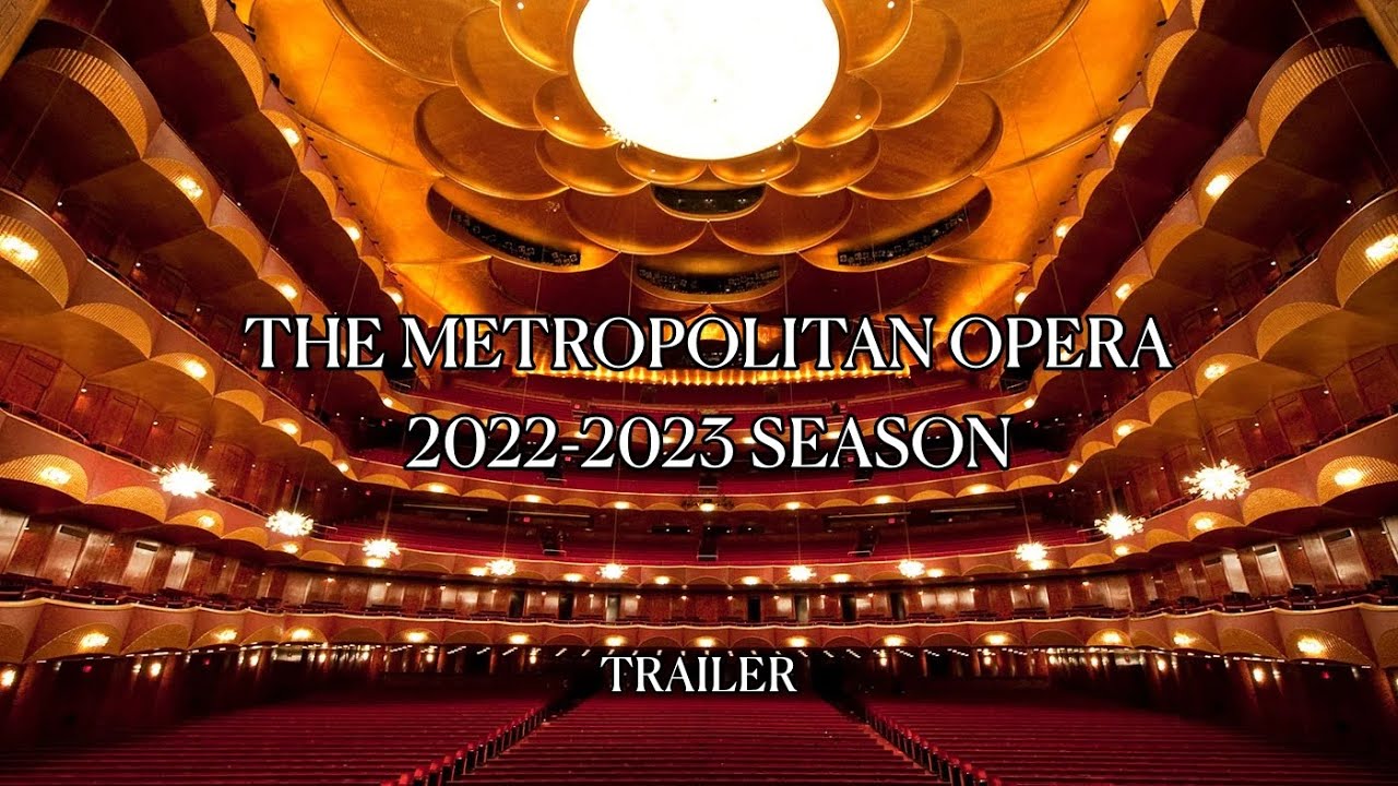 MET Opera HD Season 2022/2023 (Cinema) YouTube