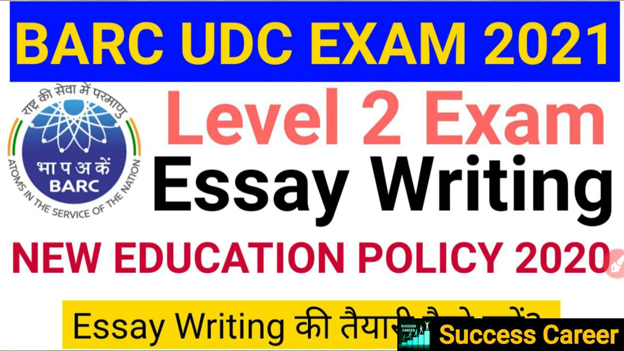 Essay On New Education Policy 2020 | Most Important topic for BARC UDC Level 2 Exam 2021