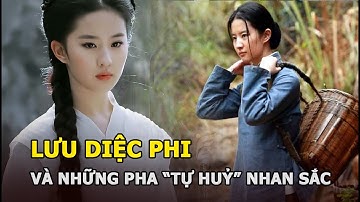 Lưu Diệc Phi và những pha tự hủy danh xưng “thần tiên tỷ tỷ”